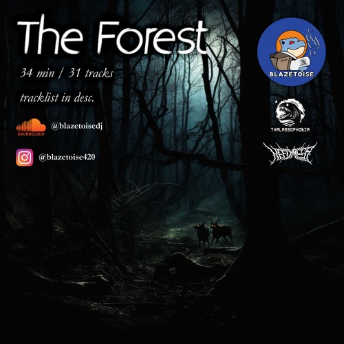 'THE FOREST' - deep/dark/minimal atmospheric DnB set