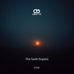 The Last Signal