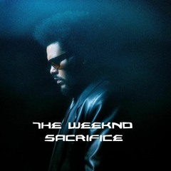 The Weeknd - Sacrifice (Slowed + reverb)