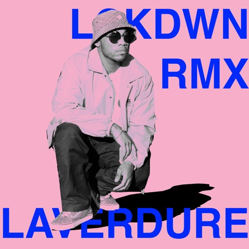 LCKDOWN Remix