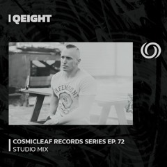 QEIGHT | Cosmicleaf Records Series Ep. 55 | 26/10/2023