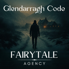 Days of Bright Parade - GLENDARRAGH CODE