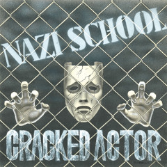 Cracked Actor - "Epileptic Fit"
