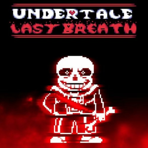 Undertale AU Last Breath: Phase 2 the Slaughter Continues (Hard