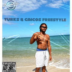 Turks & Caicos Freestyle