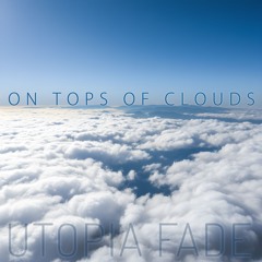 On Tops of Clouds