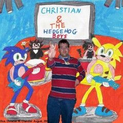 Christian & The Hedgehog Boys - So Need a Cute Girl (ator cover)
