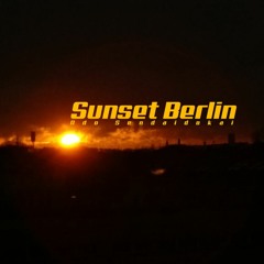 Sunset Berlin - Odo Sendaidokai