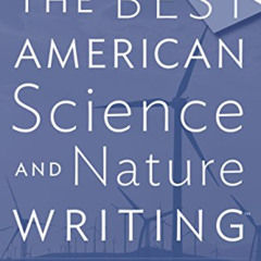 ACCESS EPUB 📂 The Best American Science And Nature Writing 2017 by  Hope Jahren &  T