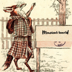monsieur renard