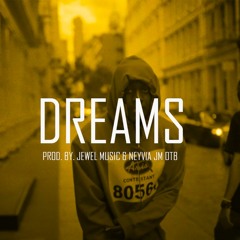 Dreams - Neyvia JM OTB