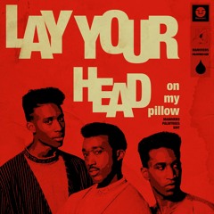 Lay Your Head (Manuvers Palmtrees Edit)