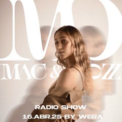 16.ABR.25 | Mac & Dozz Radio Show by WERA