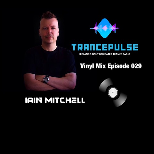 TrancePulse Trance Classics Vinyl Mix Episode 029