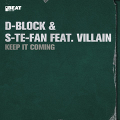 D-Block & S-Te-Fan Ft. MC Villain - Keep it Coming (2 face hardstyle Remix)2