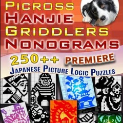 View EBOOK 📭 The Big Book of Picross Hanjie Griddlers Nonograms: 250++ Black and Whi