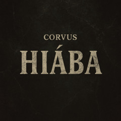 Corvus - Hiába
