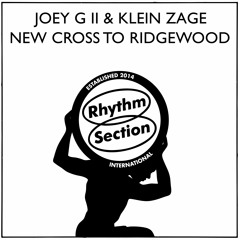 RS058 - Klein Zage x Joey G II - New Cross to Ridgewood [EP Preview]