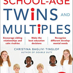 [VIEW] PDF 📁 Parenting School-Age Twins and Multiples by  Christina Tinglof PDF EBOO
