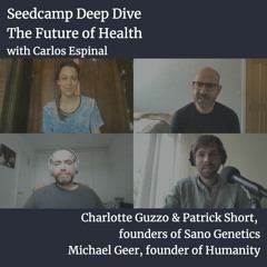 The Future of Health with the founders of Sano Genetics & Humanity