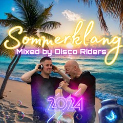 Sommerklang 2024 (mixed by Disco Riders)