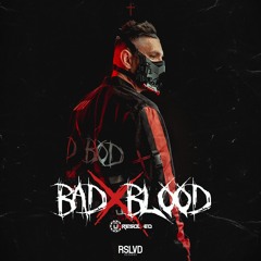 Unresolved - BAD BLOOD † | Official Preview [OUT NOW]