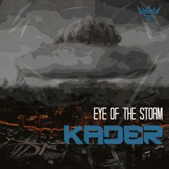 Kader - Eye Of The Storm