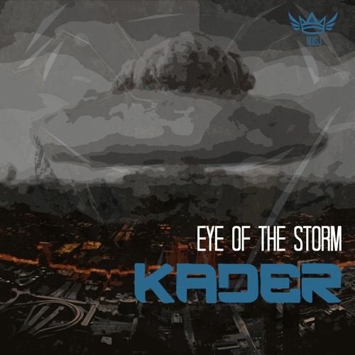 Kader - Eye Of The Storm