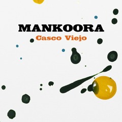 Mankoora - Casco Viejo