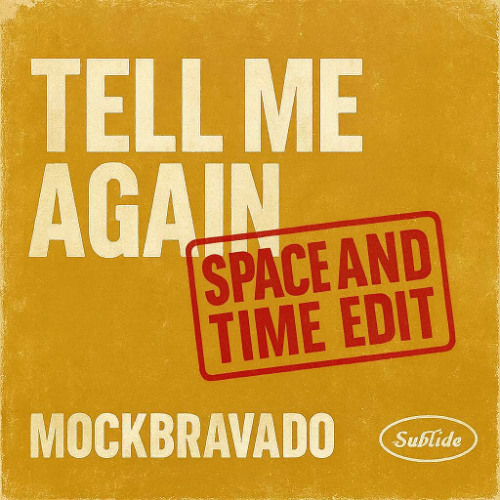 Tell Me Again - Space and Time Mix