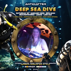 antimatter deep-sea-dive  dj victimeyez