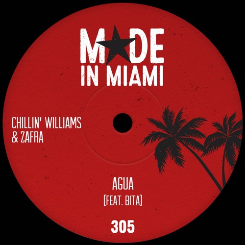 Chillin' Williams & Zafra - Agua Feat. BITA