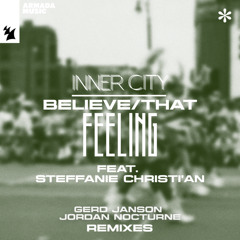 Inner City feat. Steffanie Christi'an - That Feeling (Jordan Nocturne Remix)
