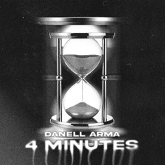 Danell Arma - 4 Minutes