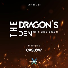 The Dragon's Den with GhostDragon 02 ft. Caslow