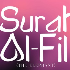 Surah Al-Fil (The Elephant) - Mahib Khan - (Official Audio)