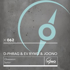 D-Phrag & Ev Rymd & Joono - Surtur