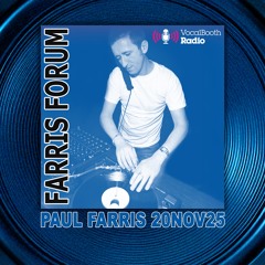 FARRIS FORUM Vocal Booth Radio 20.11.25