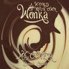 DGG Cover Of Wonka A World Of Your Own