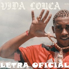 MC Poze Do Rodo  Vida Louca (LETRA)