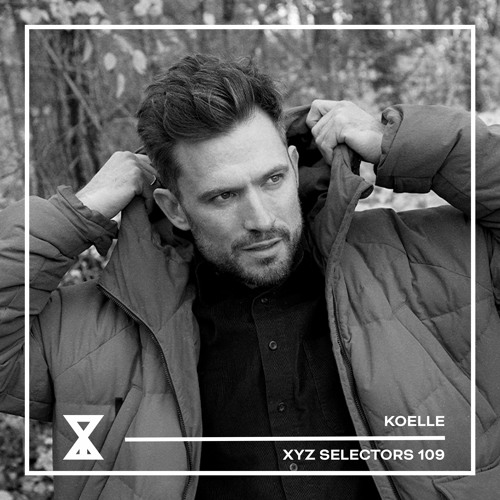 XYZ Selectors 109 - Koelle