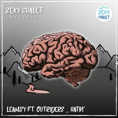 Leamsy ft. Outriders - Hatin' [FREE DOWNLOAD]