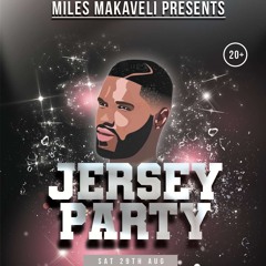 Miles Makaveli Presents: Jersey Party... Mixed by DJ ELI