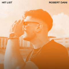 Robert Dani - Hit List (Radio Edit)