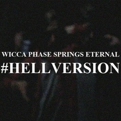 WICCA PHASE SPRINGS ETERNAL - GIRL (PROD. THE-MOON)