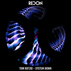 PREMIERE: Tom Rotzki - System Down (Original Mix)