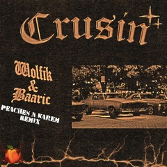 Cruisin Peaches Remix