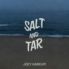 Salt And Tar