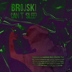 Can't Sleep *FREE DL*