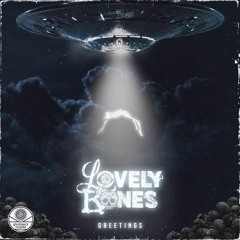 LovelyBones - Greetings